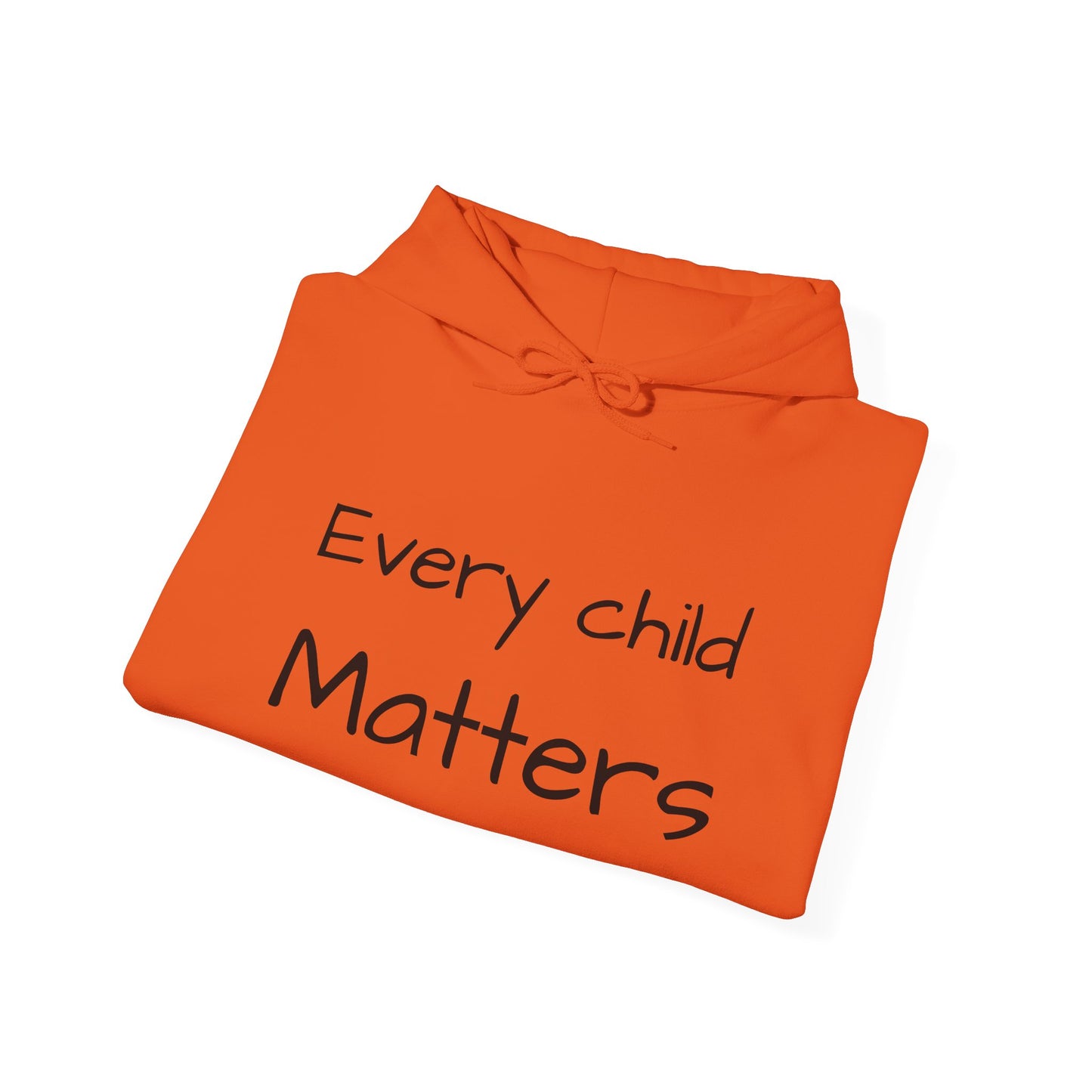 Every Child Matters Hooded Sweatshirt, Unisex Hoodie, Gift for Activists, Awareness Apparel, Cozy Everyday Wear