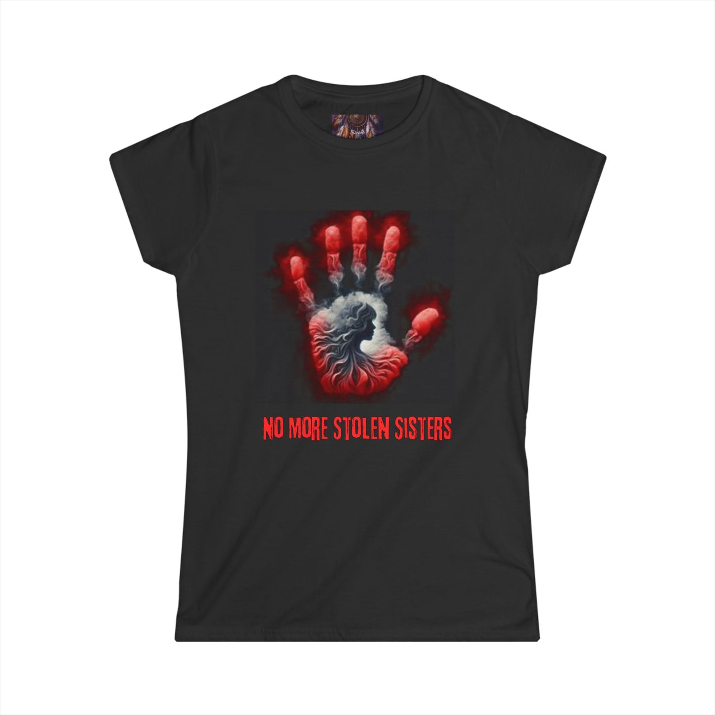 No More Stolen Sisters Women's Tee - No More Stolen Sisters, Graphic T-Shirt, Awareness Apparel, Statement Top, Fight Against Violence