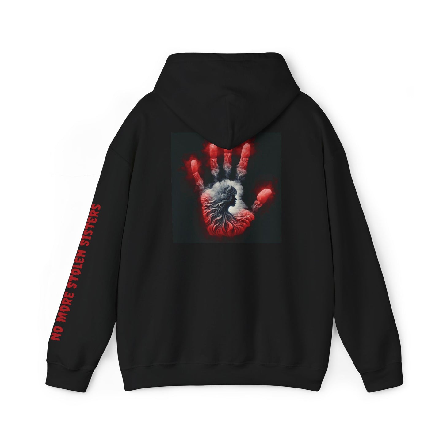 No More Stolen Sisters Hooded Sweatshirt - Cozy, Artistic Layer for Everyday Wear, Gift for Art Lovers, Unisex, Streetwear